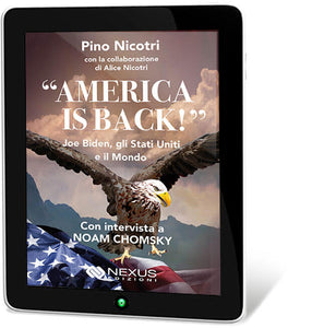 America is back - Joe Biden, gli Stati Uniti e il Mondo - E-book